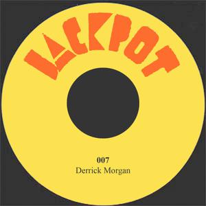 收聽Derrick Morgan的007歌詞歌曲