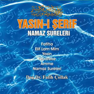 Fatih Çollak的專輯Yasin-i Şerif ve Namaz Sureleri