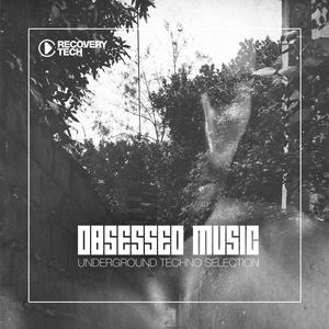 Various Artists的專輯Obsessed Music, Vol. 1