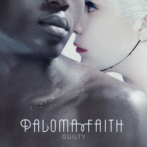 收聽Paloma Faith的Guilty歌詞歌曲