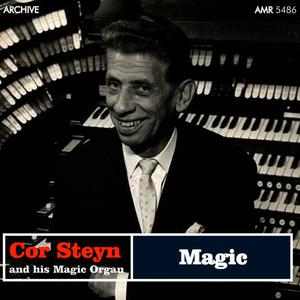 Cor Steyn and his Magic Organ的專輯Magic