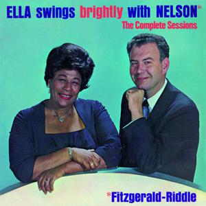 Ella Fitzgerald的專輯Ella Swings Brightly with Nelson. The Complete Sessions (Bonus Track Version)