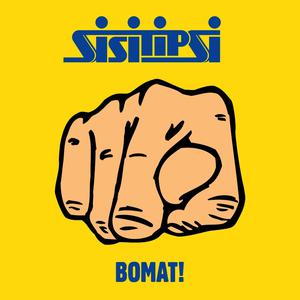Sisitipsi的專輯BOMAT!