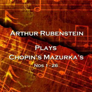 Arthur Rubenstein的專輯Plays Chopin's Mazurka's 1 - 26