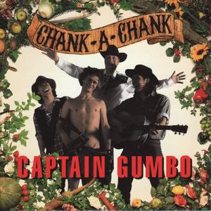 Captain Gumbo的專輯Chank-a-Chank
