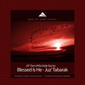 Holy Quran的專輯Blessed Is He - Juz' Tabarak - 29th Part of the Quran (Arabic Recitation With A Modern English Translation)