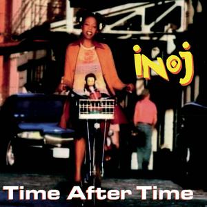 收聽INOJ的Time After Time歌詞歌曲