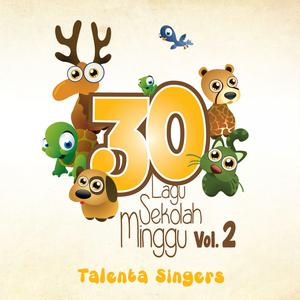 Talenta Singers的專輯30 Lagu Sekolah Minggu, Vol. 2