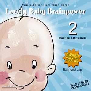Raimond Lap的專輯Lovely Baby Brainpower 2