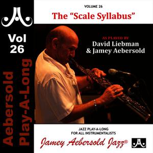 Jamey Aebersold Play-A-Long的專輯The "Scale Syllabus" - Volume 26