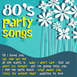 Various Artists的專輯80's Party Songs