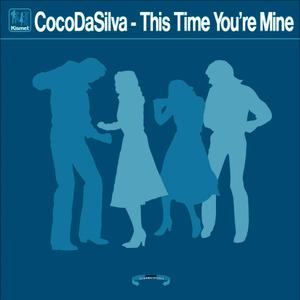 CocoDaSilva的專輯Kismet Records - This Time You're Mine