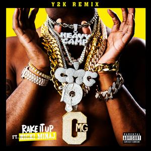 收聽Yo Gotti的Rake It Up (Y2K Remix)歌詞歌曲