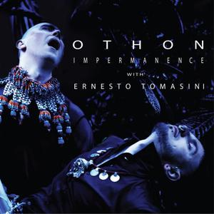 Othon的專輯Impermanence Single