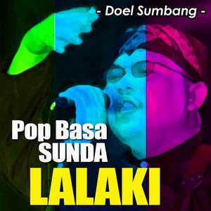 收聽Doel Sumbang的Lalaki歌詞歌曲