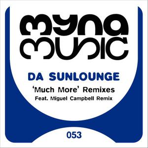 Da Sunlounge的專輯Much More Remixes