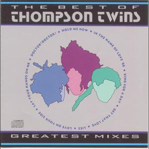 Thompson Twins的專輯The Best of Thompson Twins Greatest Mixes