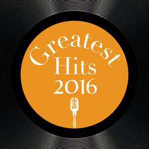 Greatest Hits 2016