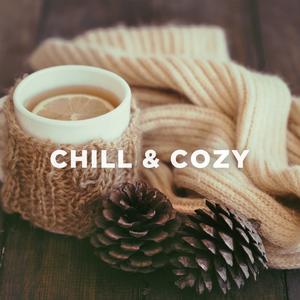 Chill & Cozy