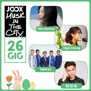 Music In The City 26 GIG - Yellow! x 關楚耀 & Hey Rachel x Olga Chung