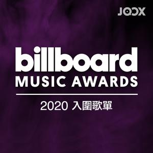 Billboard Music Awards 2020 入圍歌單