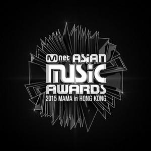 2015 MAMA頒獎禮得獎名單及表演歌曲