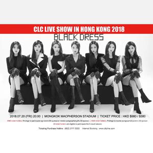 [預習] 《CLC LIVE SHOW IN HONG KONG 2018: BLACK DRESS》