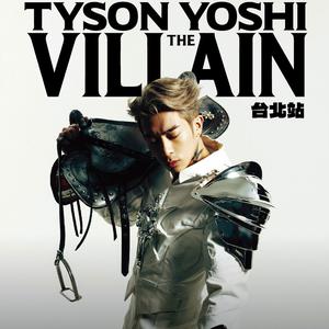 新建歌單 TYSON YOSHI「THE VILLAIN LIVE」演唱會歌單