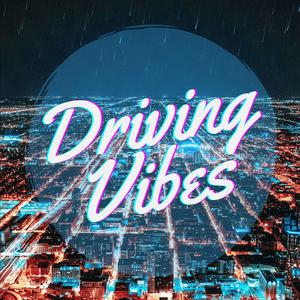 新建歌單 Driving Vibes