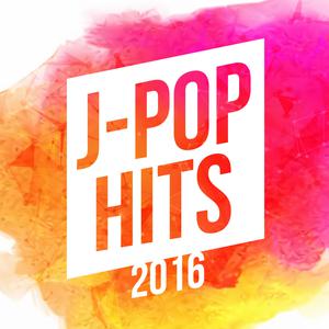 J-POP Hits 2016