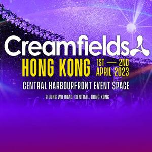 新建歌單 睽違已久的香港Creamfields！