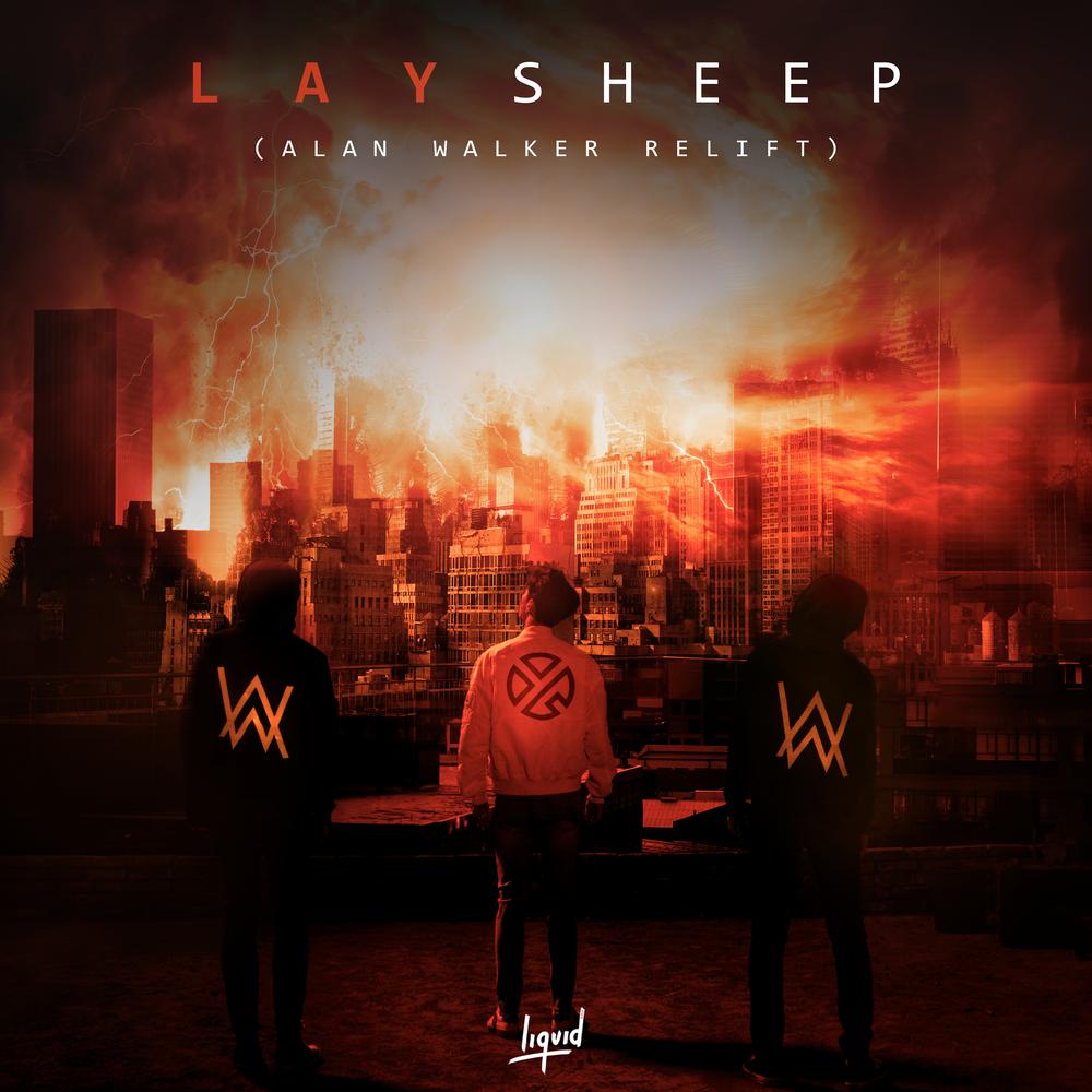 Sheep (Alan Walker Relift) 2018 LAY; Alan Walker Sheep (Alan Walker Relift) 2018 LAY; Alan Walker