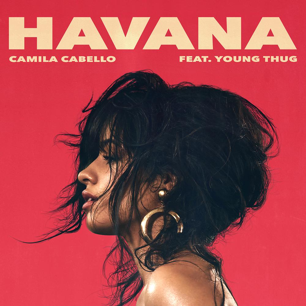Havana 2017 Camila Cabello; Young Thug Havana 2017 Camila Cabello; Young Thug