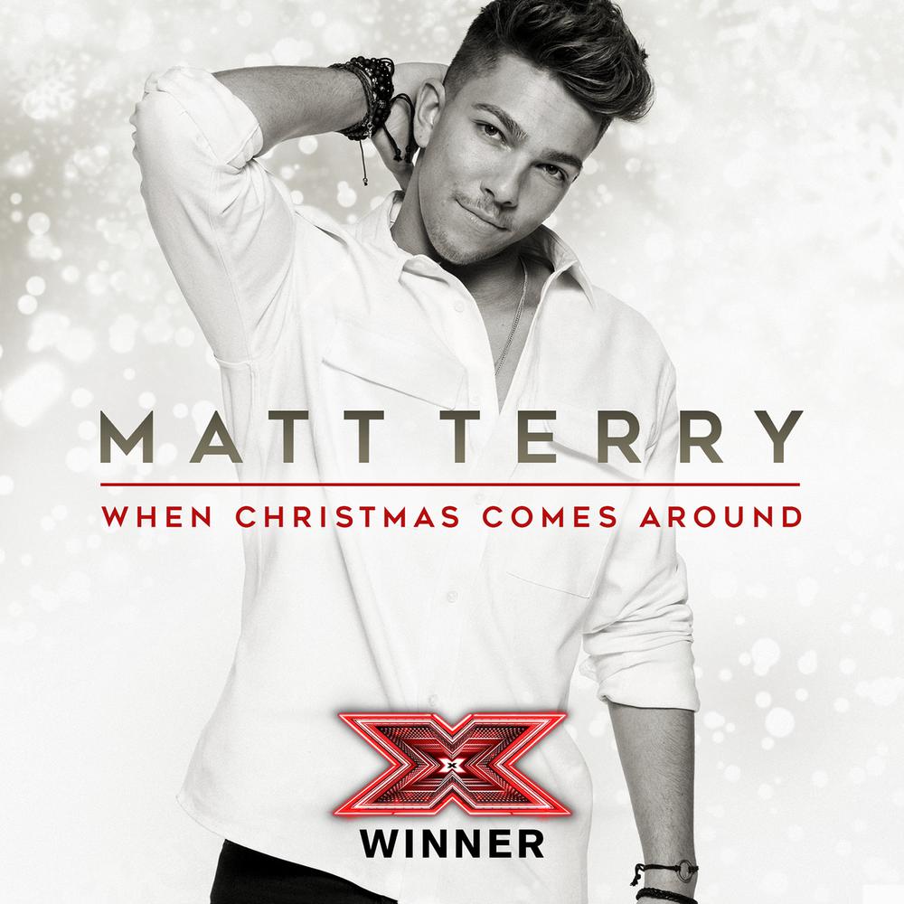 When Christmas Comes Around 2016 Matt Terry When Christmas Comes Around 2016 Matt Terry