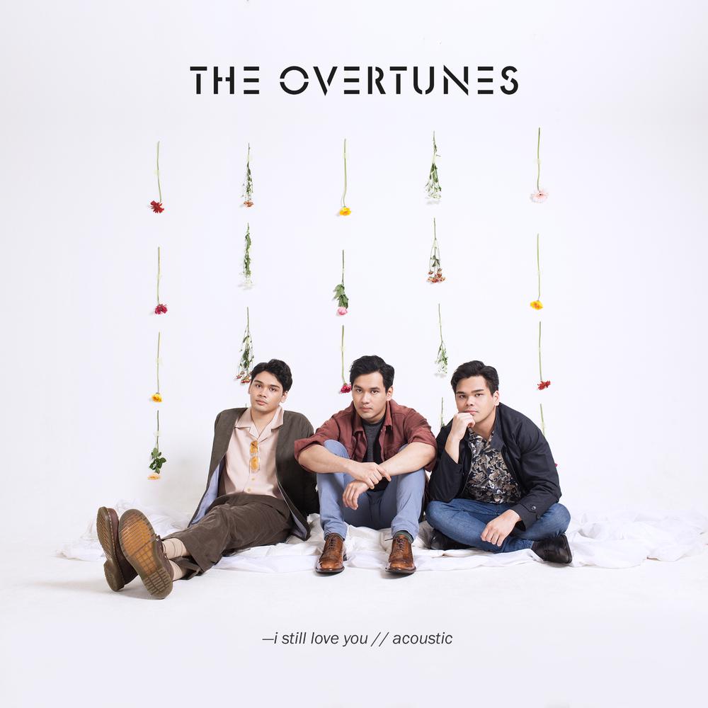 Download Lagu I Still Love You (Acoustic Version) oleh TheOvertunes