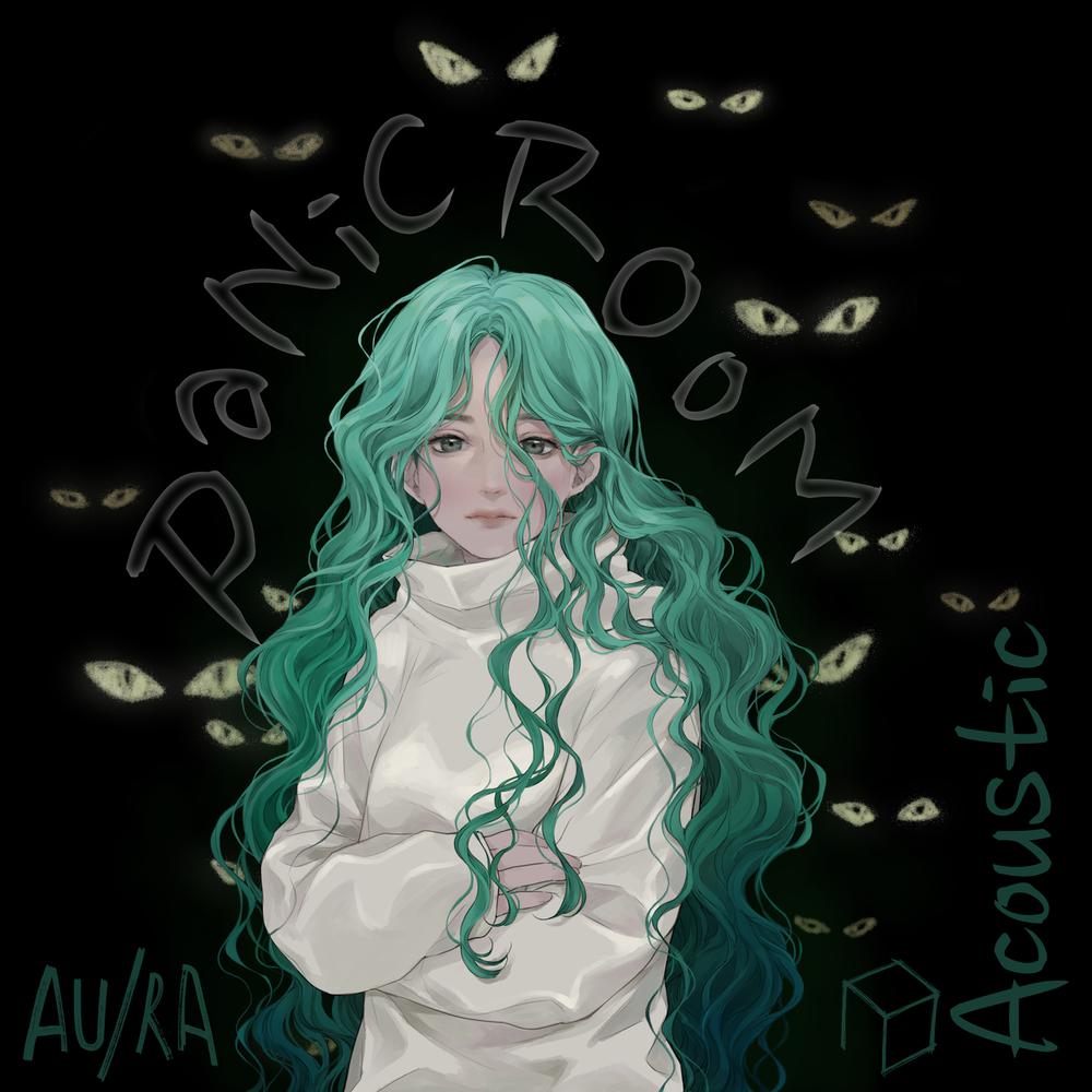 Panic Room (Acoustic) 2018 Au/Ra Panic Room (Acoustic) 2018 Au/Ra