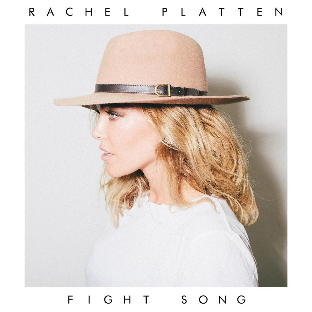 Fight Song 2015 Rachel Platten Fight Song 2015 Rachel Platten