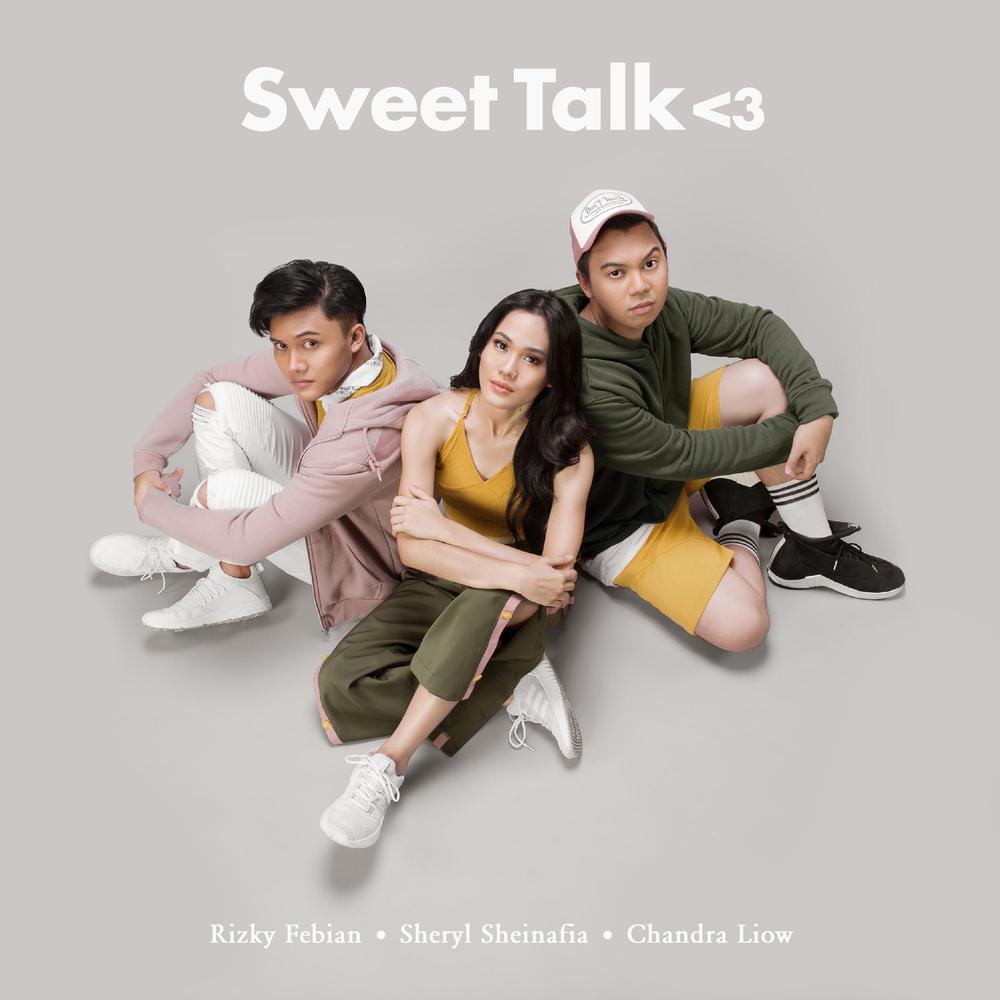 Sweet Talk Feat. Chandra Liow 2017 Sheryl Sheinafia; Rizky Febian; Chandra Liow Sweet Talk Feat. Chandra Liow 2017 Sheryl Sheinafia; Rizky Febian; Chandra Liow
