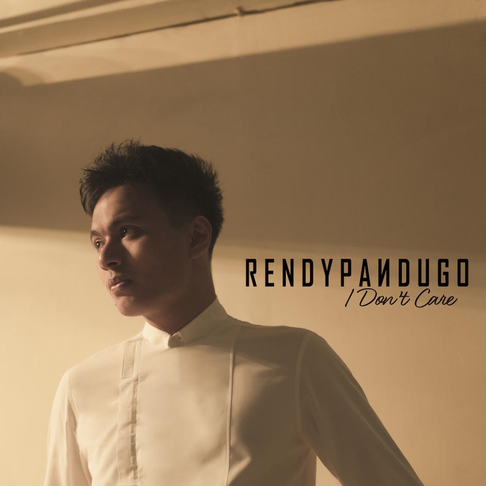 I Don't Care 2016 Rendy Pandugo I Don't Care 2016 Rendy Pandugo