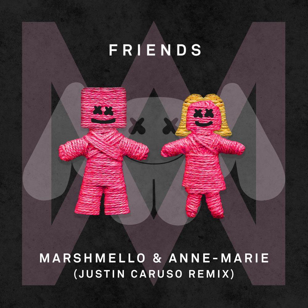 FRIENDS (Justin Caruso Remix) 2018 Marshmello; Anne-Marie FRIENDS (Justin Caruso Remix) 2018 Marshmello; Anne-Marie