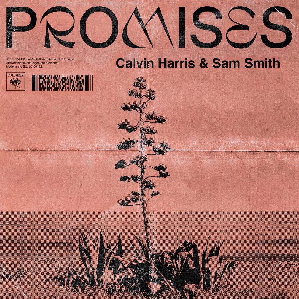 Promises 2018 Calvin Harris; Sam Smith Promises 2018 Calvin Harris; Sam Smith