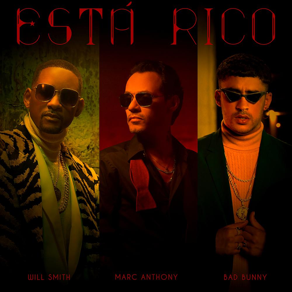 Está Rico 2018 Marc Anthony; Will Smith; Bad Bunny Está Rico 2018 Marc Anthony; Will Smith; Bad Bunny