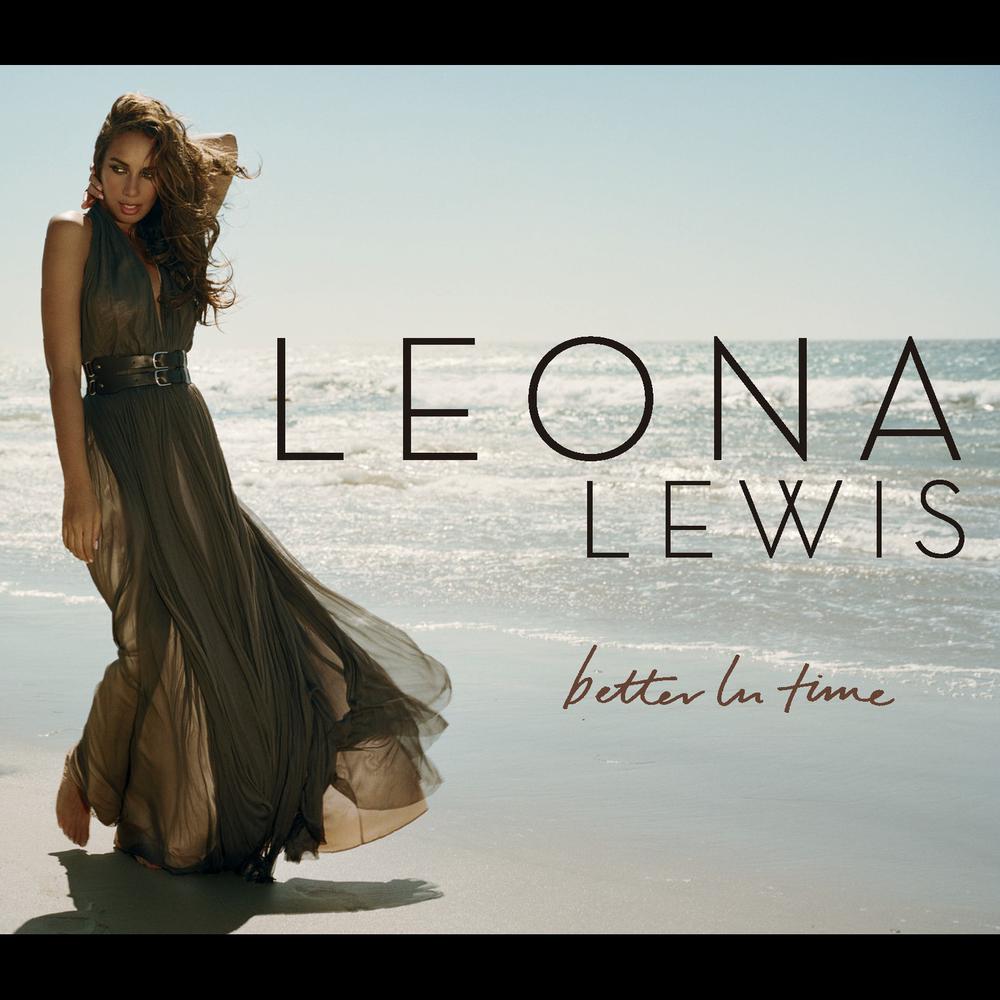 Download Lagu Better In Time mp3 dari Leona Lewis