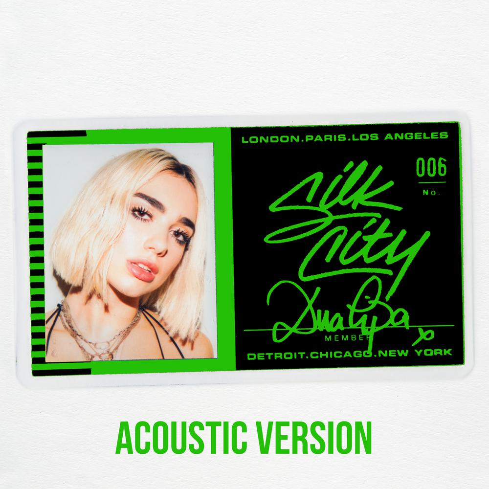 Electricity (Acoustic) 2018 Silk City; Dua Lipa; Diplo; Mark Ronson Electricity (Acoustic) 2018 Silk City; Dua Lipa; Diplo; Mark Ronson
