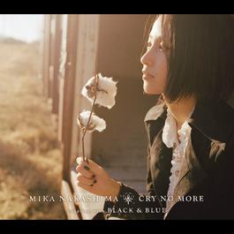 Cry No More 2006 Nakashima Mika Cry No More 2006 Nakashima Mika