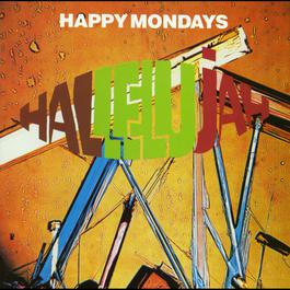 Hallelujah (Club Mix) 1989 Happy Mondays Hallelujah (Club Mix) 1989 Happy Mondays