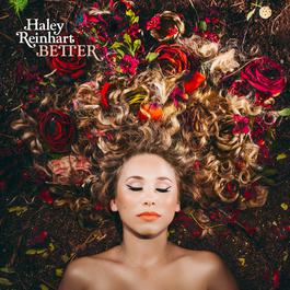 I Belong to You 2016 Haley Reinhart I Belong to You 2016 Haley Reinhart