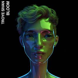 Bloom 2018 Troye Sivan Bloom 2018 Troye Sivan