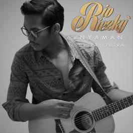 Nyaman Feat. Rayi Putra 2017 rio riezky; Rayi Putra Nyaman Feat. Rayi Putra 2017 rio riezky; Rayi Putra