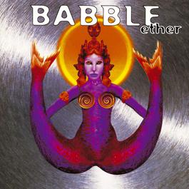 Love Has No Name (Album Version) 1996 Babble Love Has No Name (Album Version) 1996 Babble